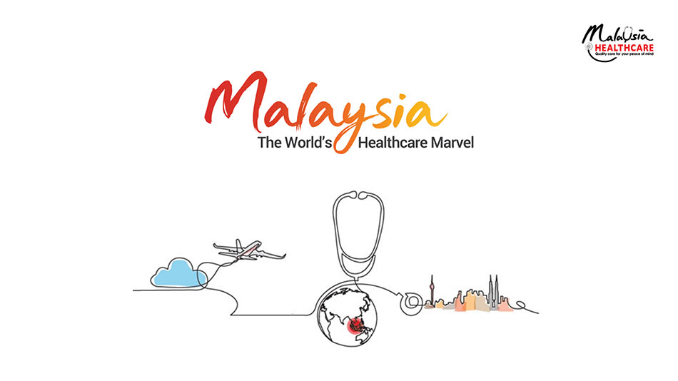 Malaysia – The World’s Healthcare Marvel